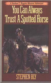 You Can Always Trust a Spotted Horse