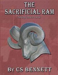 The Sacrificial Ram (Taking Down ISIS)