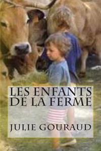Les enfants de la ferme