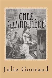 Bokomslag for "Chez grand-mere"