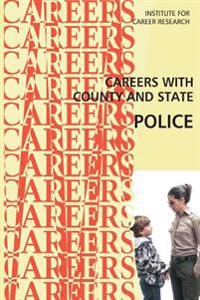 Careers With County and State Police