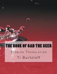 The Book of Gad the Seer: Serbian Translation