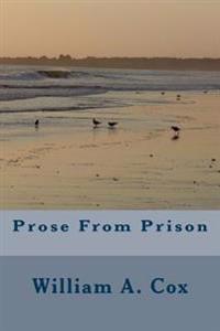 Prose From Prison