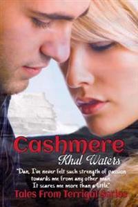 Cashmere: Book 1 of Tales From Terrigal