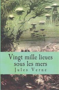 Bokomslag for "Vingt Mille Lieues Sous Les Mers"