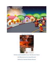 The Fire Brigade: The Fire Brigade Illustrated Novel