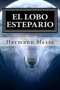 El lobo estepario / Steppenwolf