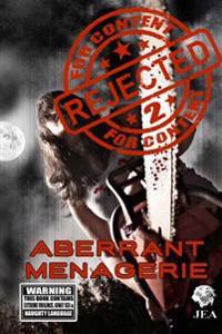 Aberrant Menagerie