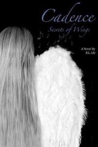 Cadence: Secrets of Wings