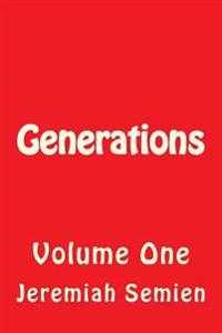 Generations: Volume One