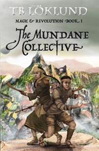 The Mundane Collective
