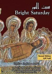 Bright Saturday: The Rite of Bright Saturday