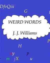 Weird Words