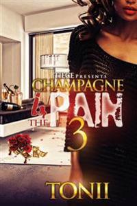 Champagne for the Pain