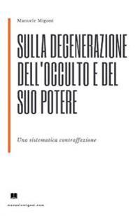 Kirjan kansi "Sulla degenerazione dell'occulto e del suo potere"