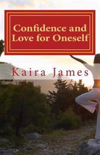 Confidence and Love for Oneself: A Little Book of Inspirational Proverbs