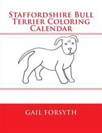 Staffordshire Bull Terrier Coloring Calendar