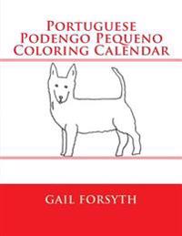 Portuguese Podengo Pequeno Coloring Calendar