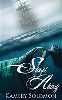 Swept Away