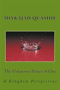 The Unknown Power of One