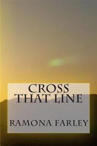 Cross That Line