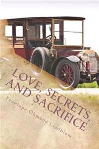 Love, Secrets, and Sacrifice