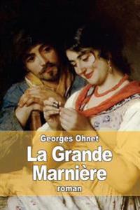 La Grande Marni�re
