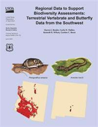 Regional Data to Support Biodiversity Assessments: Terrestrial Vertebrate and Butterfly Data From the Southwest