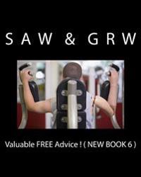 Valuable FREE Advice ! ( NEW BOOK 6 ): New S U R V i V A L Information