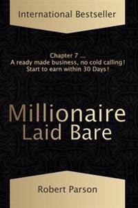 Millionaire Laid Bare: Millionaires in the Making