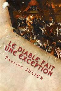 Le Diable fait une exception