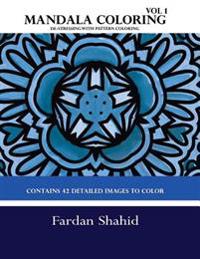 Mandala Coloring Book: De-Stressing with Pattern coloring