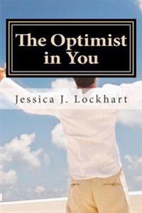 The Optimist in You: An Optimism-Coaching Handbook
