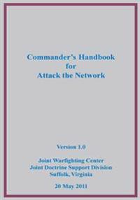 Commander's Handbook for Attack the Network (Black and White)