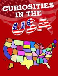 Curiosities in the USA: All States have something curious