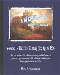 Indiana Bicentennial Vol 1: The First Century
