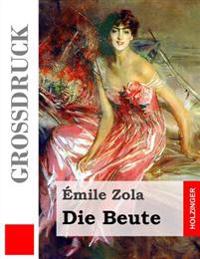 Die Beute (Großdruck)