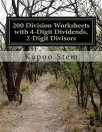 200 Division Worksheets with 4-Digit Dividends, 2-Digit Divisors: Math Practice Workbook