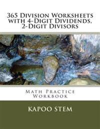 365 Division Worksheets with 4-Digit Dividends, 2-Digit Divisors: Math Practice Workbook