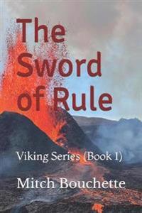 The Sword of Rule