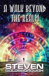 A Walk Beyond The Realm