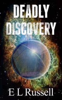 Deadly Discovery