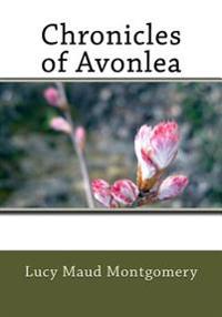 Bokomslag för "Chronicles of Avonlea"