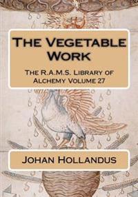 The Vegetable Work