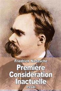 Première Considération Inactuelle