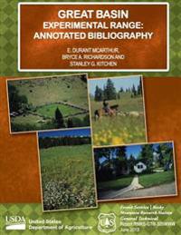 Great Basin Experimental Range: Annotated Bibliography