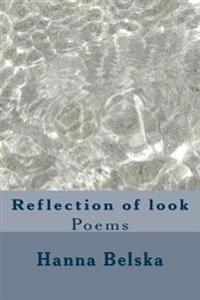 Reflection of look: Poems