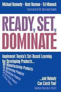 Ready, Set, Dominate