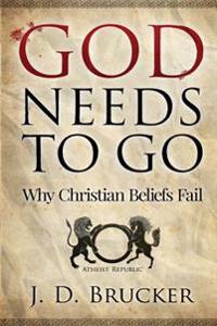 God Needs to Go