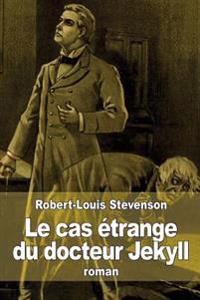 Le cas étrange du docteur Jekyll